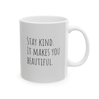 Stay Kind Mug